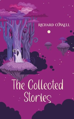 The Collected Stories of Richard Connell von JollyJoy Books