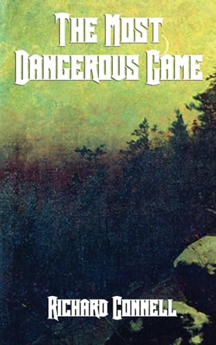 The Most Dangerous Game von Wilder Publications