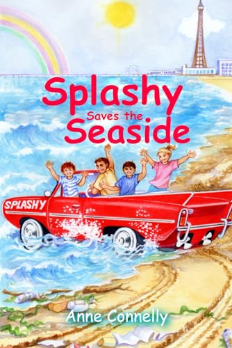 Splashy Saves the Seaside von Independently published