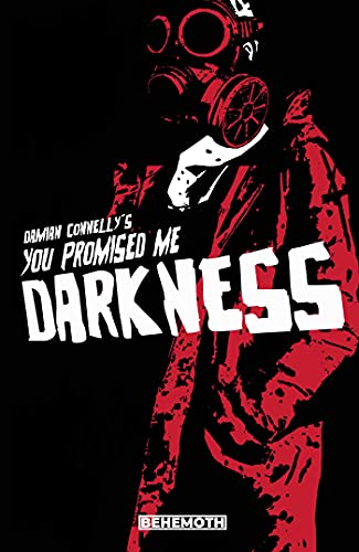 You Promised Me Darkness Vol. 1 von Behemoth Comics