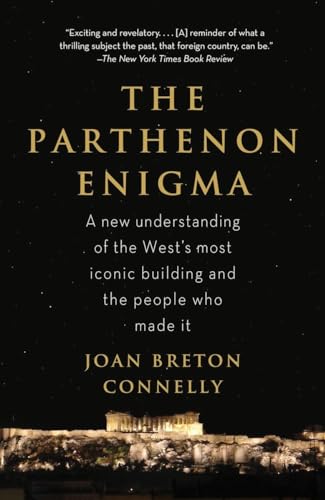 The Parthenon Enigma: A New Understanding of the World's Most Iconic Building and the People Who Made It von Vintage