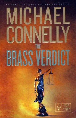 Brass Verdict: Inspiration for the Hottest New Netflix Series, The Lincoln Lawyer (Mickey Haller Series)