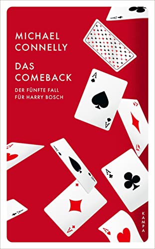 Das Comeback: Der fünfte Fall für Harry Bosch (Ein Fall für Harry Bosch)