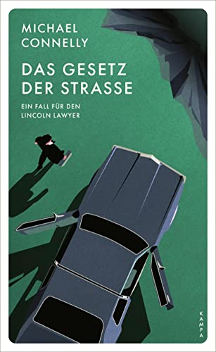 Das Gesetz der Straße: Ein Fall für den Lincoln Lawyer