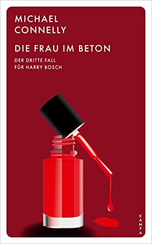 Die Frau im Beton: Der dritte Fall für Harry Bosch (Ein Fall für Harry Bosch)