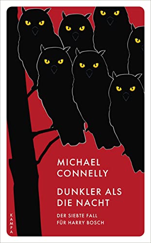 Dunkler als die Nacht: Der siebte Fall für Harry Bosch (Ein Fall für Harry Bosch)