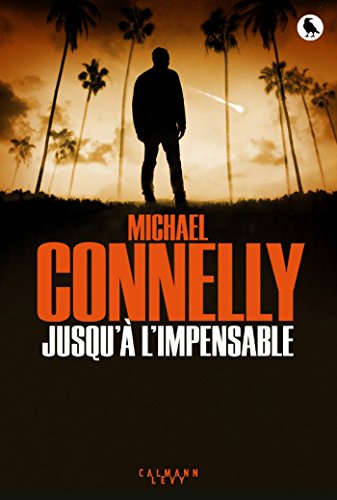 Jusqu'à l'impensable Jusqu'à l'impensable von Calmann-Lévy