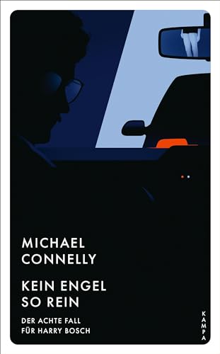 Kein Engel so rein: Der achte Fall für Harry Bosch (Ein Fall für Harry Bosch)