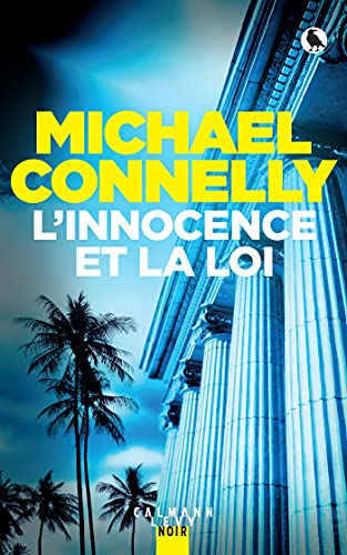 L'innocence et la loi: GF von CALMANN-LEVY