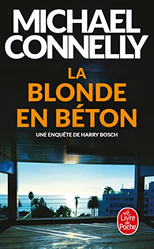 La Blonde en béton La Blonde en béton