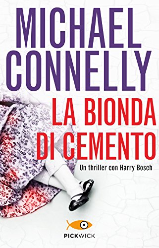 La bionda di cemento (Pickwick)