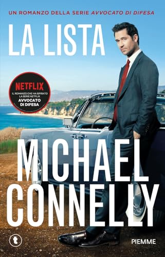 La lista. Un romanzo della serie Avvocato di difesa (Tascabili Piemme) von Piemme