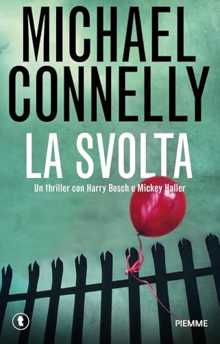 La svolta (Tascabili Piemme)