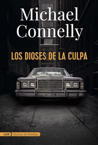 Los dioses de la culpa (Harry Bosch) (El abogado del lincoln, 5) von Alianza Editorial