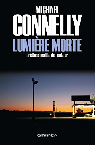Lumière morte Lumière morte von Calmann-Lévy