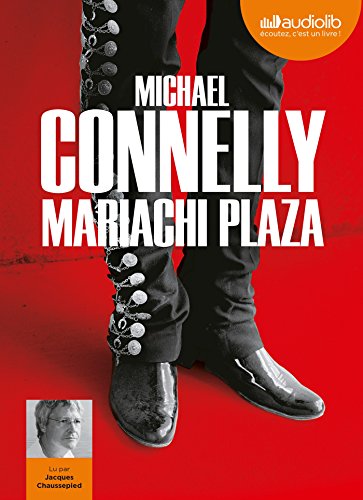 Mariachi Plaza: Livre audio 2 CD MP3 Mariachi Plaza: Livre audio 2 CD MP3
