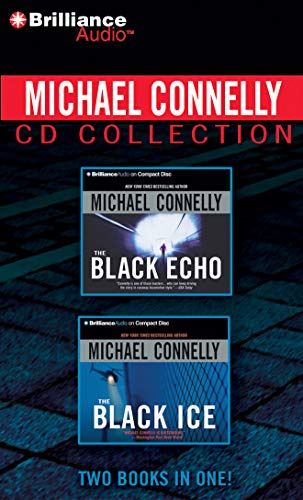Michael Connelly CD Collection 1: The Black Echo, the Black Ice Michael Connelly CD Collection 1: The Black Echo, the Black Ice von Brilliance Audio