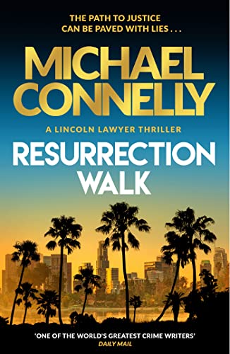 Resurrection Walk: The Brand New Blockbuster Lincoln Lawyer Thriller von Orion