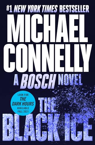 The Black Ice (A Harry Bosch Novel, 2, Band 2)