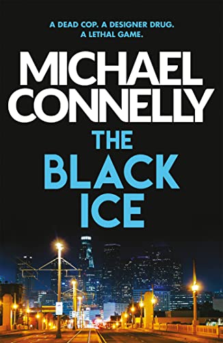 The Black Ice (Harry Bosch Series) von Hachette
