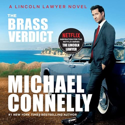The Brass Verdict: A Novel (A Lincoln Lawyer Novel, 2)