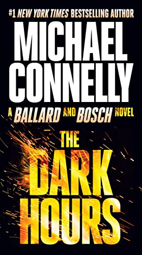 The Dark Hours (A Renée Ballard and Harry Bosch Novel, 3) von Grand Central Publishing