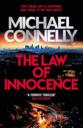 The Law of Innocence: The Brand New Lincoln Lawyer Thriller (Mickey Haller Series) von Hachette