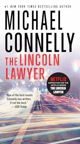 The Lincoln Lawyer: A Novel (A Lincoln Lawyer Novel, 1, Band 1)