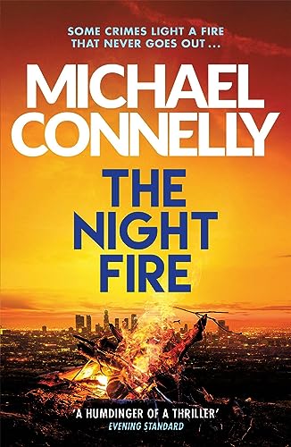 The Night Fire: A Ballard and Bosch Thriller von Orion