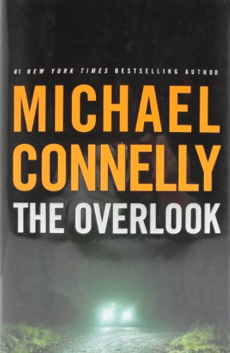 The Overlook (A Harry Bosch Novel, Band 13)