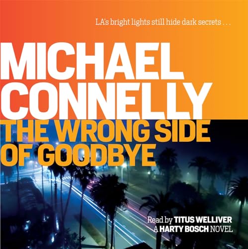The Wrong Side of Goodbye (Harry Bosch Series)
