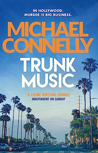 Trunk Music (Harry Bosch Series)