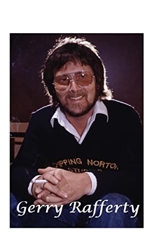 Gerry Rafferty: The Untold Story von Lulu.com
