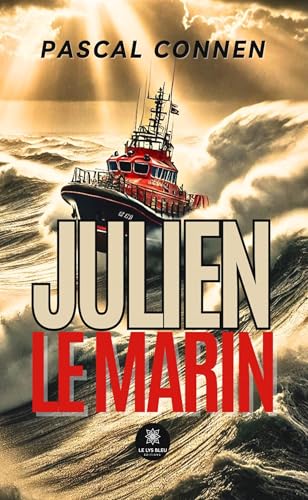 Julien le marin von LE LYS BLEU EDITIONS SAS