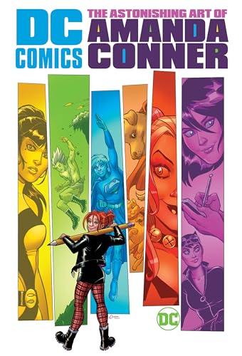 The Astonishing Art of Amanda Conner The Astonishing Art of Amanda Conner