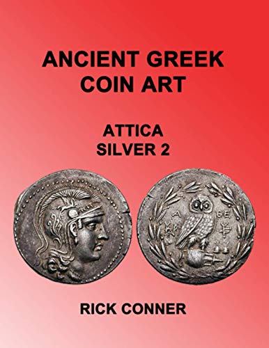 Ancient Greek Coin Art Attica Silver 2 Ancient Greek Coin Art Attica Silver 2 von Independently published