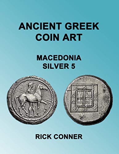 Ancient Greek Coin Art Macedonia Silver 5 Ancient Greek Coin Art Macedonia Silver 5 von Independently published