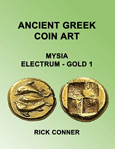 Ancient Greek Coin Art Mysia Electrum - Gold 1 Ancient Greek Coin Art Mysia Electrum - Gold 1