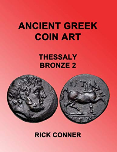 Ancient Greek Coin Art Thessaly Bronze 2 Ancient Greek Coin Art Thessaly Bronze 2 von Independently published