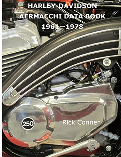 Harley-Davidson Aermacchi Data Book 1961-1978 Harley-Davidson Aermacchi Data Book 1961-1978