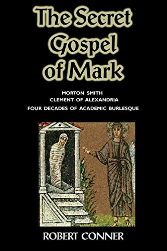 The Secret Gospel of Mark von Mandrake Publications