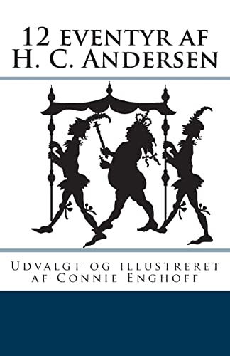 12 eventyr af H. C. Andersen von CREATESPACE