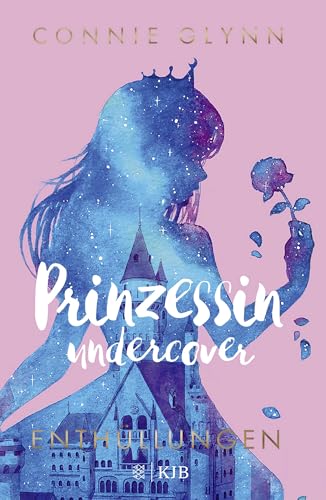 Prinzessin undercover – Enthüllungen: Band 2