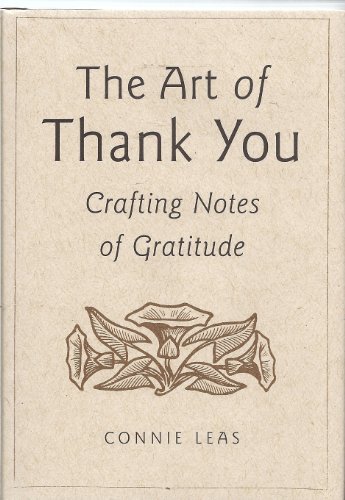 The Art of Thank You; Crafting Notes of Gratitude