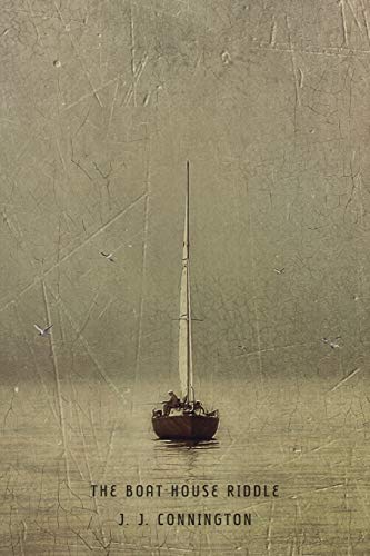 The Boat-House Riddle The Boat-House Riddle