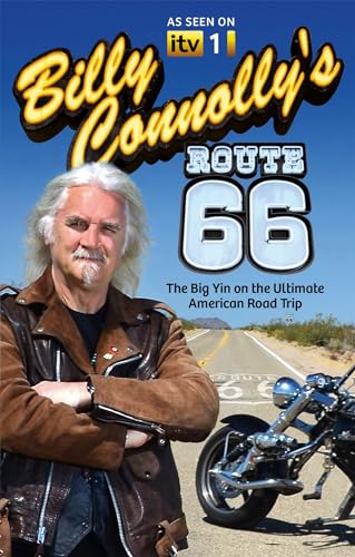 Billy Connolly's Route 66: The hilarious memoir from bestselling author and comedian, Billy Connolly, of life on the ultimate American road trip von Sphere