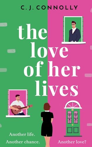 The Love of Her Lives: An unforgettable and utterly emotional summer romance von JOFFE BOOKS LTD