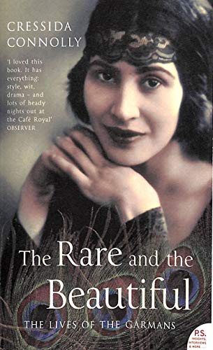 The Rare and the Beautiful: The Lives of the Garmans von HarperCollins Publishers