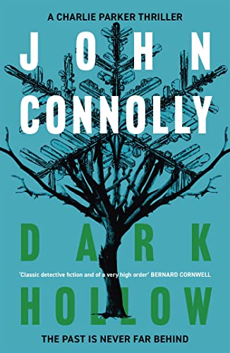 Dark Hollow: Private Investigator Charlie Parker hunts evil in the second novel in the globally bestselling series (Charlie Parker Thriller) Dark Hollow: Private Investigator Charlie Parker hunts evil in the second novel in the globally bestselling series (Charlie Parker Thriller)