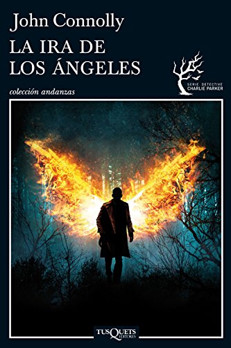 La ira de los ángeles (Andanzas, Band 12)